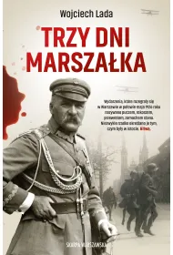 Trzy dni Marsza�ka