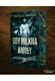 Gdy milkn� anio�y (barwione brzegi)