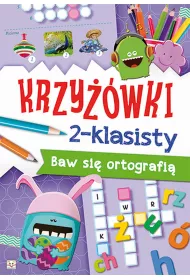 Baw si� ortografi�. Krzy��wki 2-klasisty