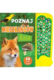 Poznaj mieszka�c�w lasu Ksi��eczka d�wi�kowa