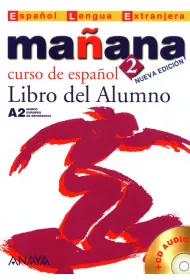 Manana 2. Libro del Alumno + CD