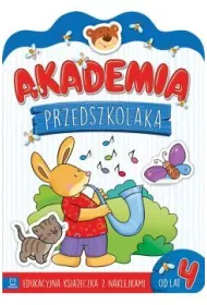 Akademia przedszkolaka od 4 lat. Edukacyjna ksi��eczka z naklejkami