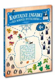 Kapitan Nauka. Kapitalne zagadki dla ma�ych Bystrzak�w 4+