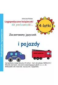 Zaczarowany j�zyczek i pojazdy. Logopedyczne ksi��eczki do poduszeczki. 4-latki