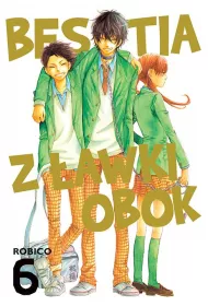 Bestia z �awki obok. Tom 6