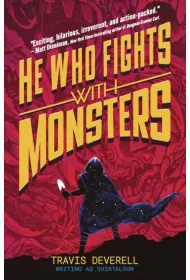 He Who Fights With Monsters: Outworlder