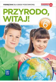 Przyroda SP KL 6. Podr�cznik. Przyrodo witaj (2017) BPZ