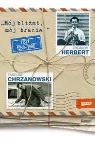 M�j bli�ni, m�j bracie. Listy 1950–1998