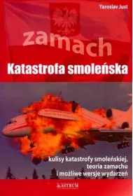 Zamach. Katastrofa smolenska