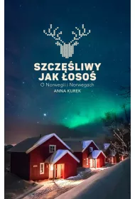 eBook Szczliwy jak oso. O Norwegii i Norwegach mobi epub