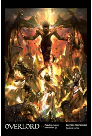 Paladyn �wi�tej monarchii. Overlord. Tom 12