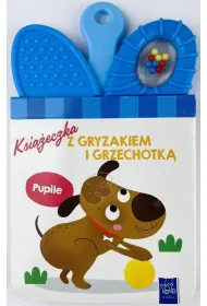 Pupile. Ksi��eczki z gryzakiem i grzechotk�