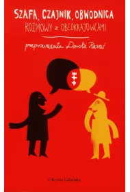 Szafa, czajnik, obwodnica.rozmowy z obcokrajowcami