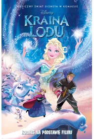 Magiczny �wiat Disneya w komiksie. Kraina Lodu