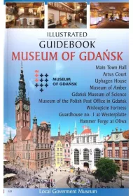 Przewodnik ilustrowany Muzeum Gda�ska w.angielska