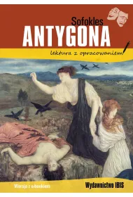 Antygona. Lektura z opracowaniem