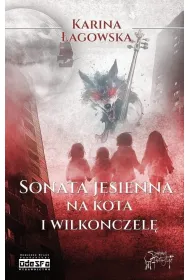 Sonata jesienna na kota i wilkonczel�