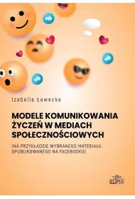 Modele komunikowania �ycze� w mediach..