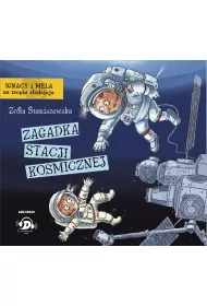 Audiobook Ignacy i Mela na tropie z�odzieja. Zagadka stacji kosmicznej CD