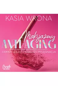 Audiobook Makija�owy ANTI-AGING mp3