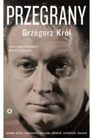 Przegrany * *