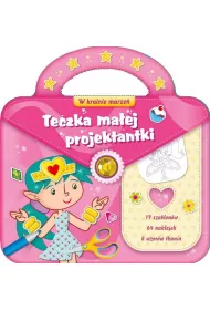 Teczka ma�ej projektantki 2. W krainie marze�