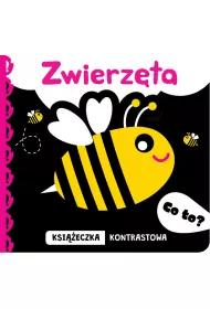 Co to? Zwierz�ta. Ksi��eczka kontrastowa
