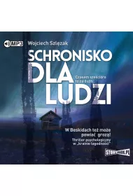 Audiobook Schronisko dla ludzi CD