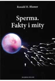 Sperma Fakty i mity