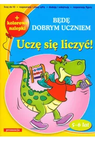 Ucz� si� liczy� b�d� dobrym uczniem