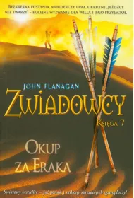 Okup za Eraka. Zwiadowcy. Tom 7