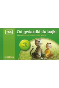 PUS Od gwiazdki do bajki Zabawy i �wiczenia sylabowe cz�� 3