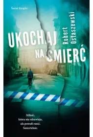 Ukochaj na �mier�