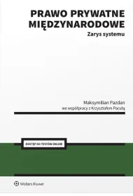 Prawo prywatne mi�dzynarodowe. Zarys systemu