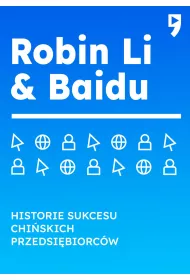 eBook Robin Li & Baidu. Historie sukcesu chiskich przedsibiorcw epub