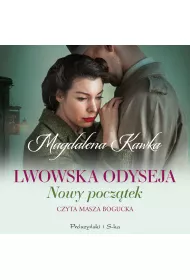 Audiobook Nowy pocztek. Lwowska odyseja. Tom 3 mp3