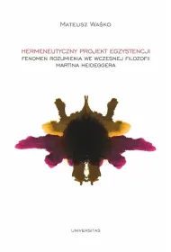 Hermeneutyczny projekt egzystencji
