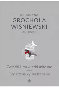 Zwi�zki i rozwi�zki mi�osne gry i zabawy ma��e�skie