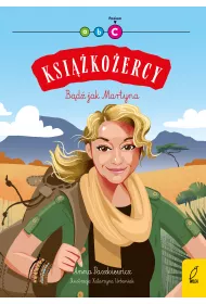 B�d� jak Martyna. Ksi��ko�ercy. Poziom C