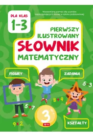 Pierwszy ilustrowany s�ownik matematyczny