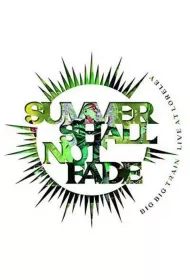 Summer Shall Not Fade (CD+Blu-Ray)
