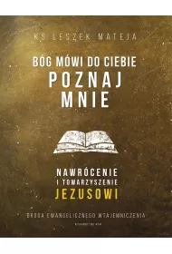 B�g m�wi do ciebie: poznaj Mnie
