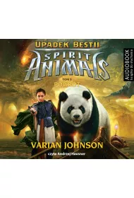Audiobook Powr�t. Spirit Animals. Upadek Bestii. Tom 3 CD
