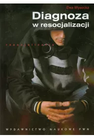Diagnoza w resocjalizacji