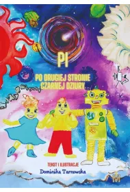 Pi po drugiej stronie czarnej dziury
