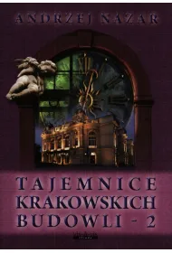 TAJEMNICE KRAKOWSKICH BUDOWLI 2 OM-VIS A VIS ETIUDA
