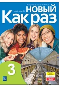 Nowyj Kak raz 3. Podrcznik do jzyka rosyjskiego dla liceum i technikum