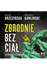 Audiobook Zbrodnie bez cia mp3