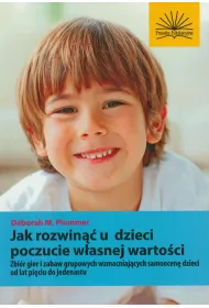 Jak nauczy� dzieci szacunku do samych siebie