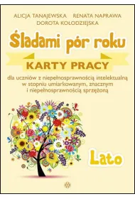 �ladami p�r roku. Karty pracy. Lato